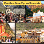 Chardham Yatra: Tips and Essentials"