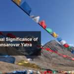 The Spiritual Significance of Kailash Mansarovar Yatra