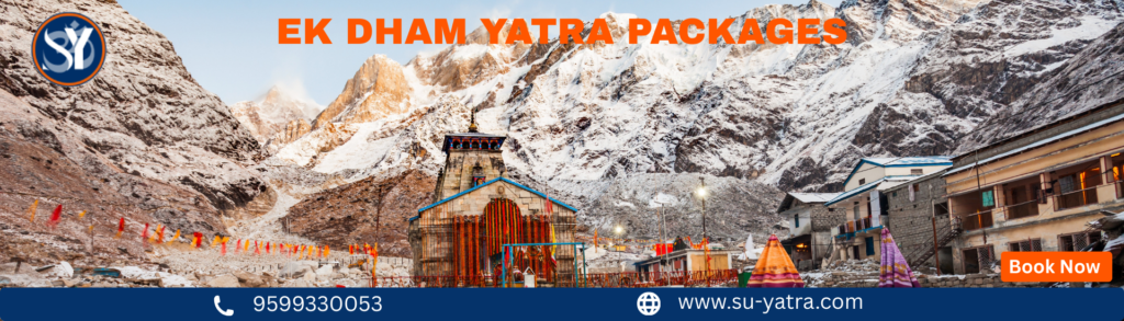 Luxury Ek Dham Yatra Tour Package